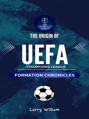 cover image of The Origin of  UEFA Champions  League